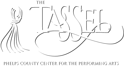 The Tassel - Phelps COunty Center for the Performing Arts